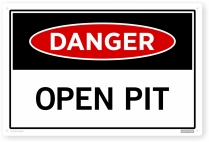 open pit sign