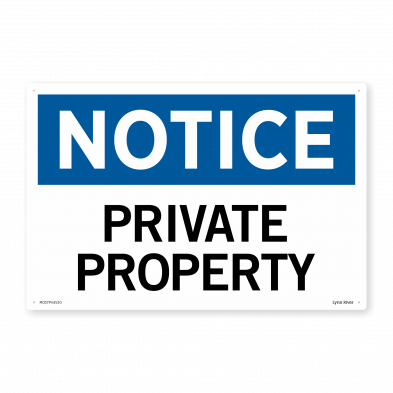  Notice - Private Property PVC