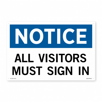  All Visitors Must Sign PVC