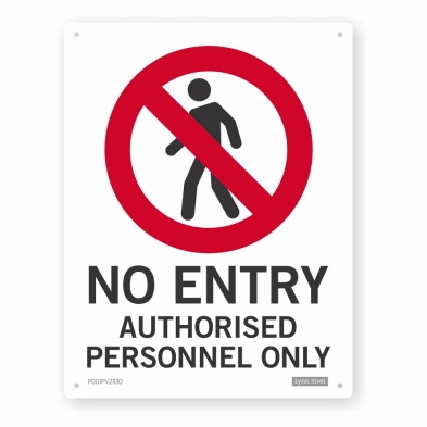 No entry - Safety Sign