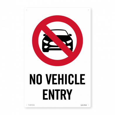  No Vehicle Entry PVC