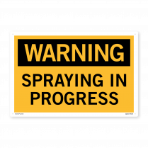 spraying in progress sign