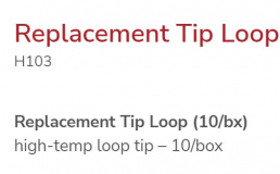 CAUTERY  HI TEMP LOOP TIP (H103) BX10